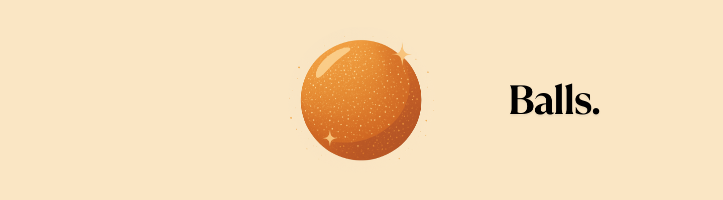 Balls