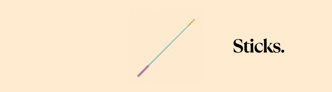 Sticks